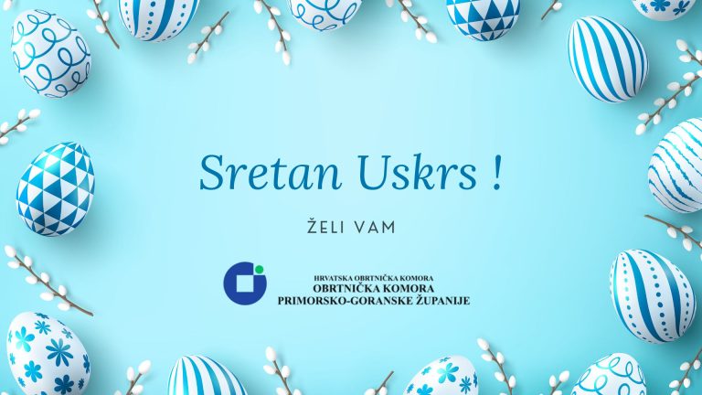 Sretan i blagoslovljen Uskrs želi Vam Obrtnička komora Primorsko-goranske županije !